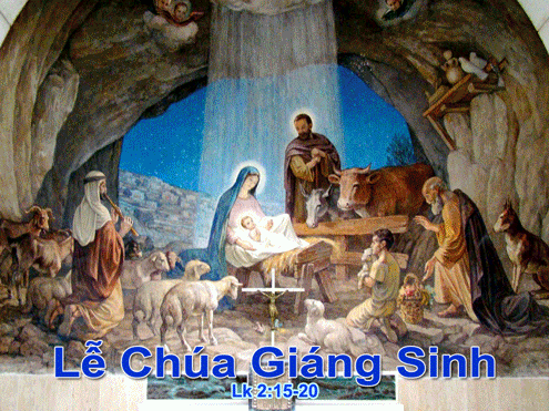 Suy niệm Lễ Giáng Sinh - Lễ Rạng Đông - năm A_Lm Trầm Phúc
